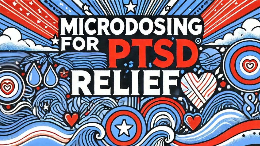 how to reduce PTSD with microdosing mushrooms